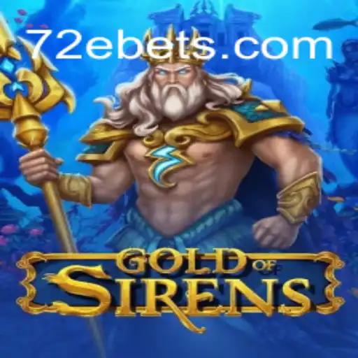GoldofSirens: Navigating the Alluring World of Strategy and Adventure