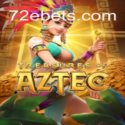 Treasures of Aztec: Unearthing Mysteries with 72E
