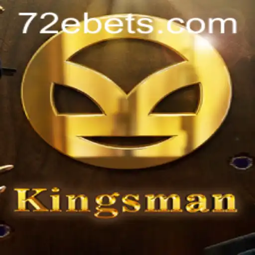 Exploring the Enigmatic World of 'Kingsman': A Deep Dive into the Game '72E'